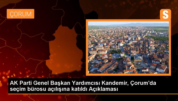 AK Parti Genel Başkan Yardımcısı Erkan Kandemir: ‘Cumhur İttifakı’nın değer birlikteliğinin yanında duracaklar’