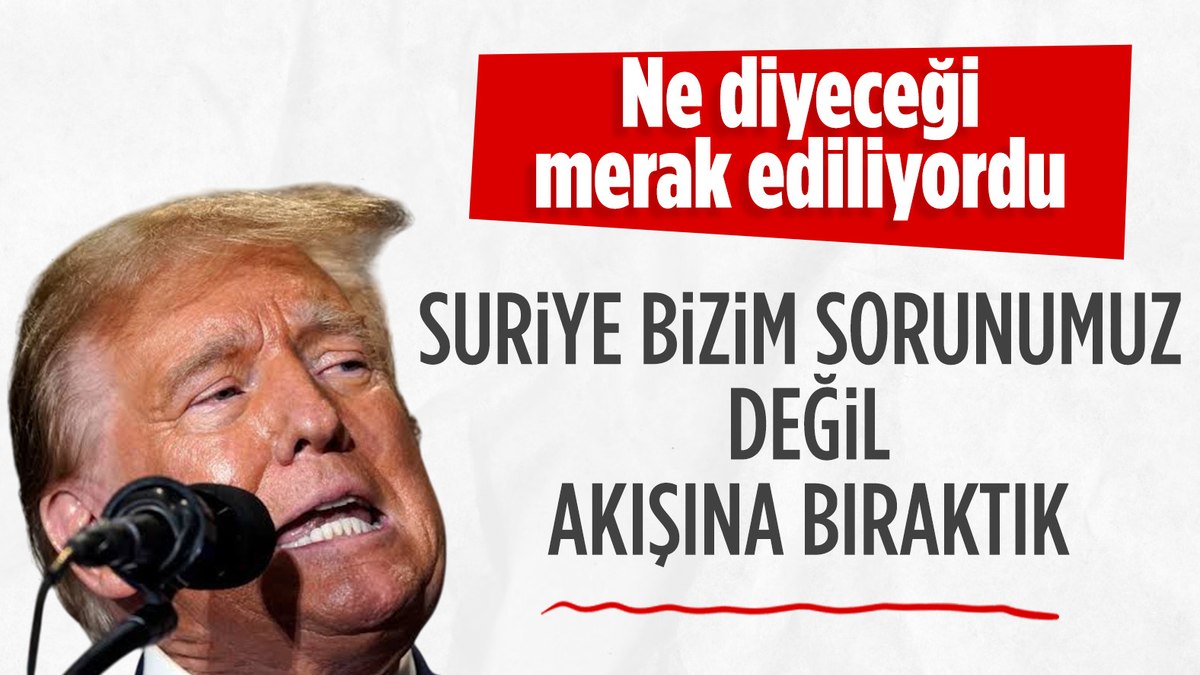 SON DAKİKA! Donald Trump’tan ilk Suriye mesajı